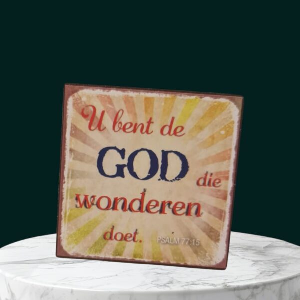 U bent de God