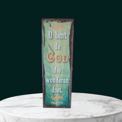 681bd759-0c27-4878-bf97-de5034d385a4 U bent de God
