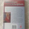 Levenslessen uit de Schuilplaats
