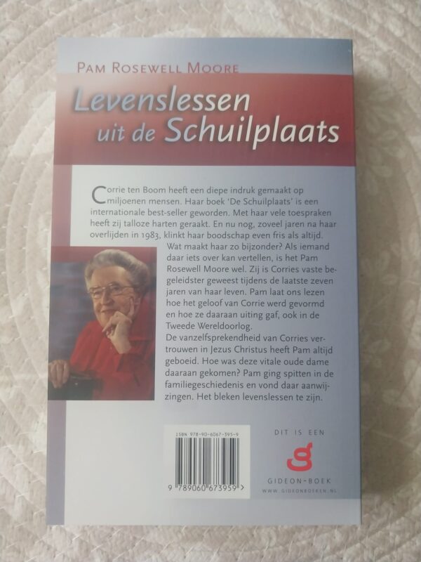 Levenslessen uit de Schuilplaats