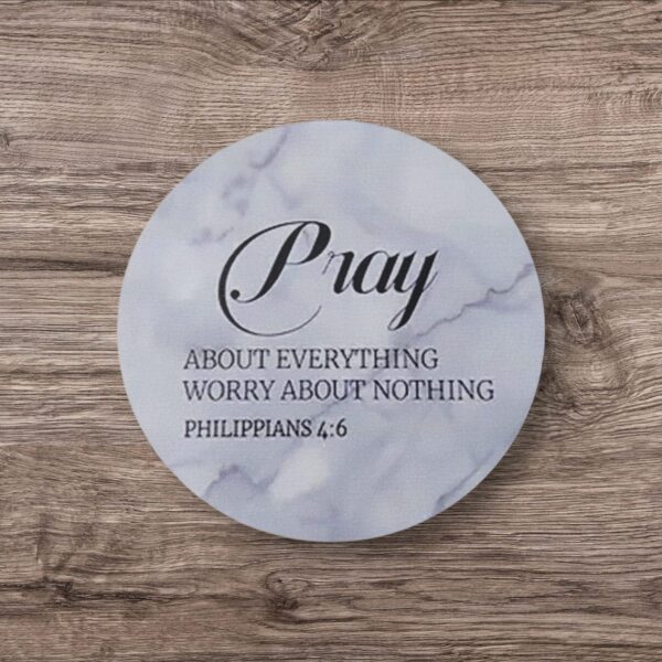 Onderzetter "Pray About Everything